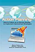 Action Planning: How to Follow Up On Survey Results to Implement Improvement Strategies